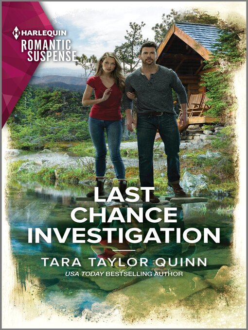 Title details for Last Chance Investigation by Tara Taylor Quinn - Available